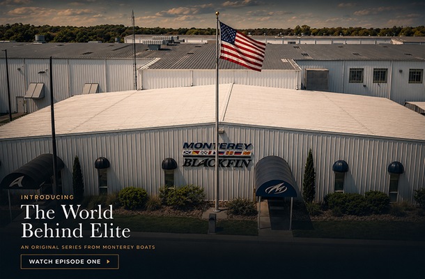 Monterey Boats Launches “The World Behind Elite” Video Series